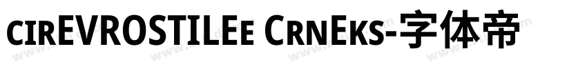 cirEVROSTILEe CrnEks字体转换